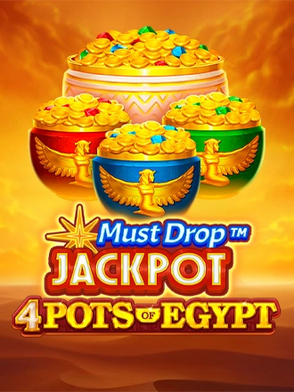 Must Drop Jackpot 4 Pots of Egypt by Oakz